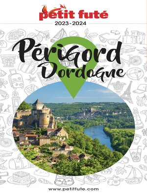 cover image of PÉRIGORD DORDOGNE 2023/2024 Petit Futé